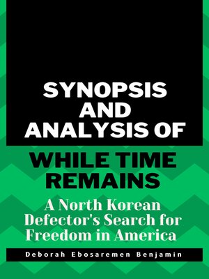 cover image of Synopsis and Analysis of While Time Remains